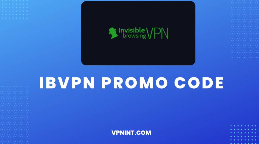 Ibvpn Promo Code