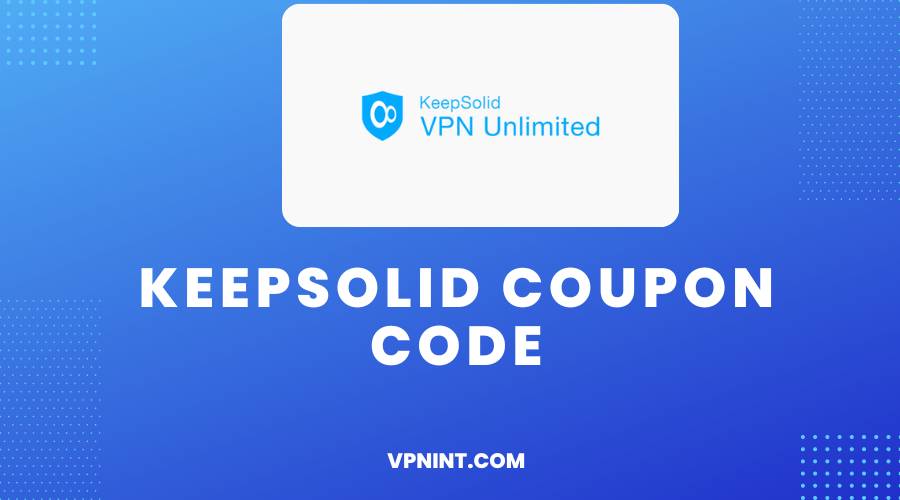 Keepsolid Coupon Code