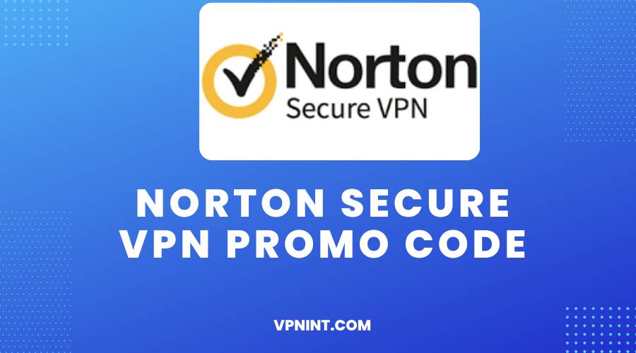 Norton Secure Vpn Promo Code