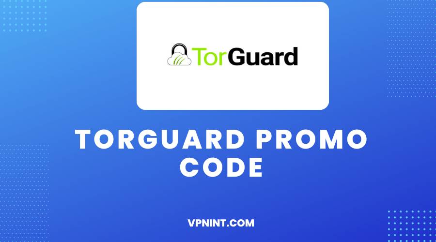 Torguard Promo Code